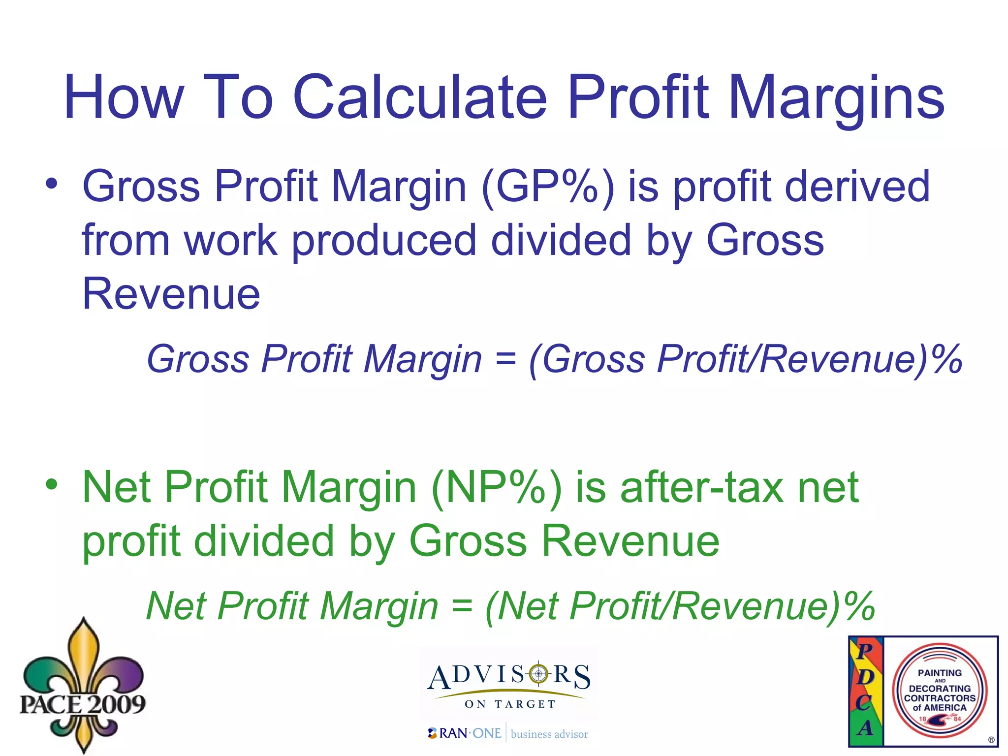 How To Calculate Profit Margins Gross Profit Margin (GP%) is profit derived from work produced divided by Gross Revenue Gross Profit Margin = (Gross Profit/Revenue)% Net Profit Margin (NP%) is after-tax net profit divided by Gross Revenue Net Profit Margin = (Net Profit/Revenue)% 