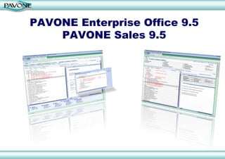 PAVONE Enterprise Office 9.5 PAVONE Sales 9.5 