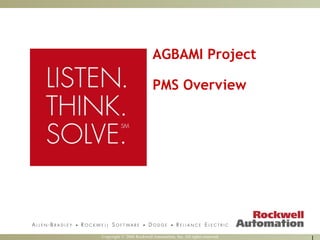 AGBAMI Project PMS Overview  