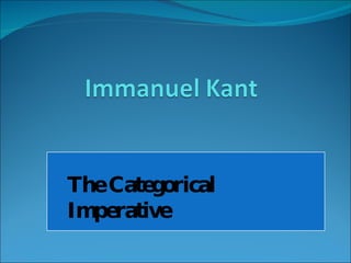 The Categorical  Imperative 