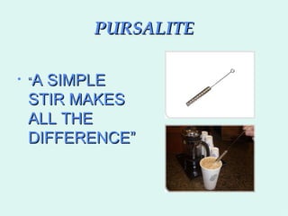 PURSALITE ,[object Object]