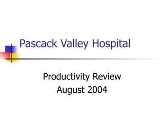 Pascack Valley Hospital 
