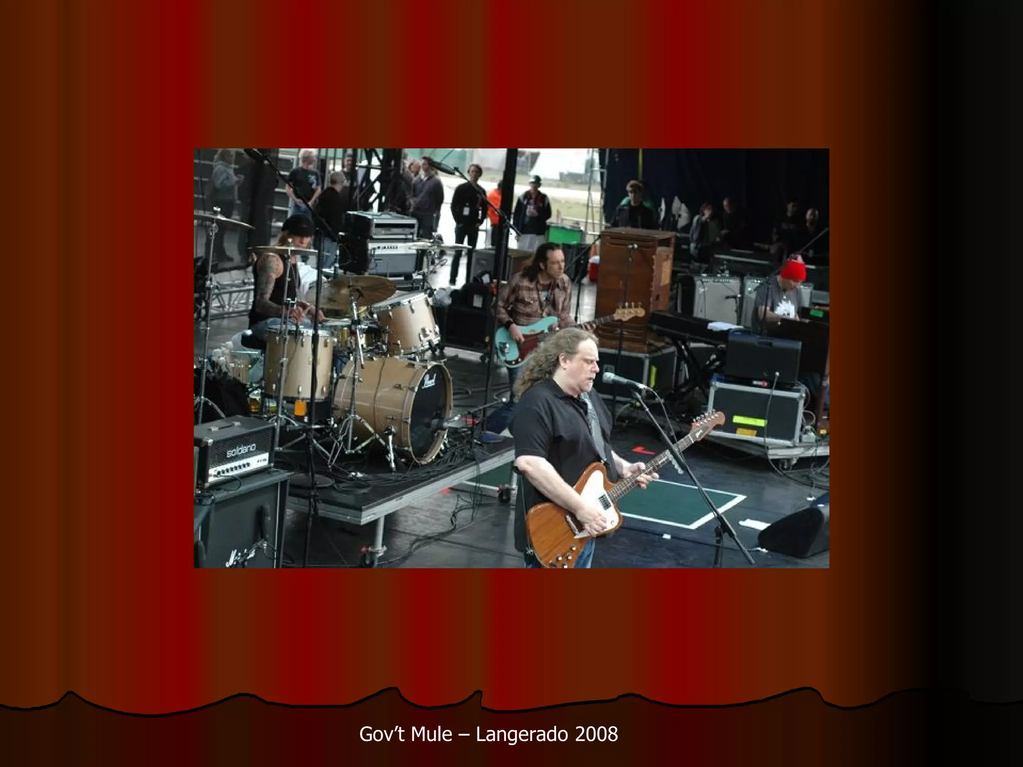 Gov’t Mule – Langerado 2008 