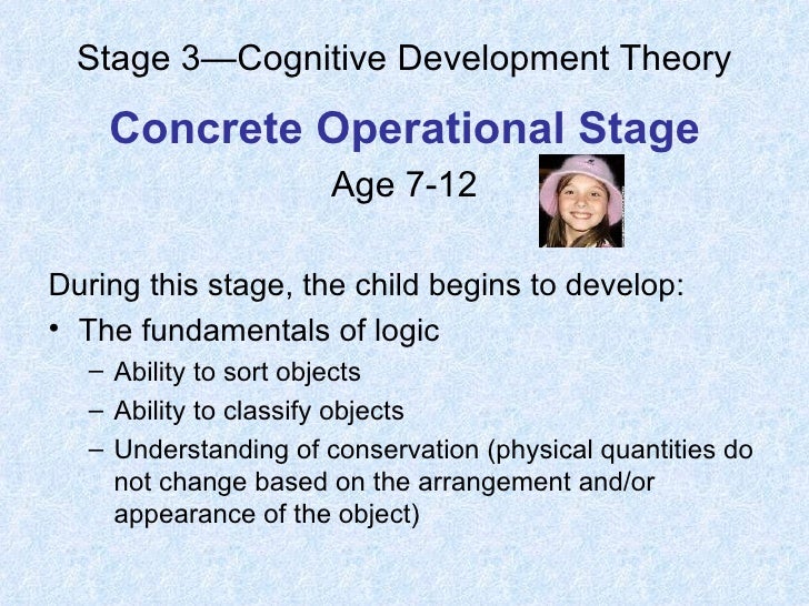 Piaget's Concrete Operational Stage Of Development Concrete