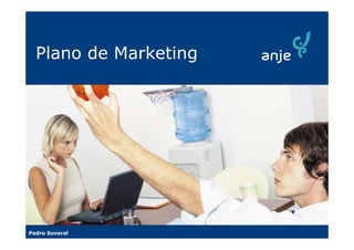 Plano de Marketing




Pedro Soveral
 