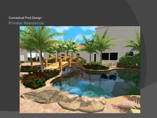 Private Residence Conceptual Pool Design
