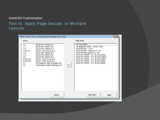 Tool to Apply Page Setups in Multiple Layouts AutoCAD Customization