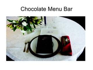 Chocolate Menu Bar 