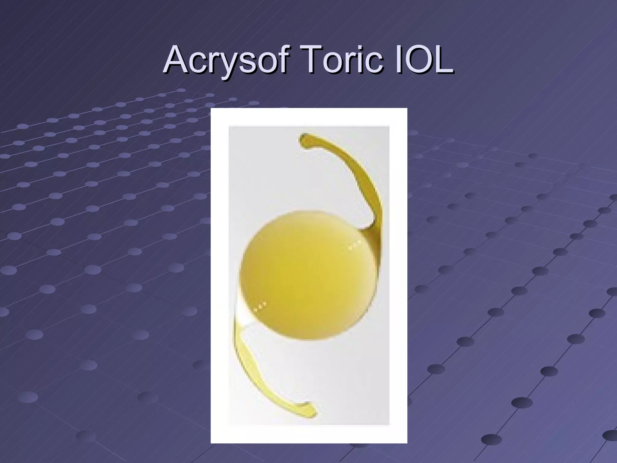 Acrysof Toric IOL 