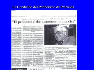 La Condición del Periodismo de Precisión 
