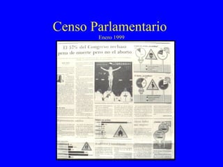Censo Parlamentario  Enero 1999 