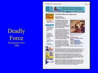 Deadly Force Washington Post  1999 