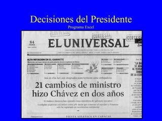 Decisiones del Presidente Programa Excel 