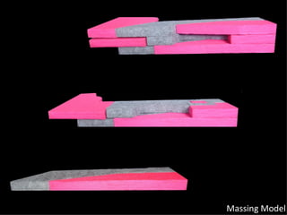 Massing Model 