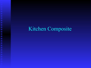 Kitchen Composite 