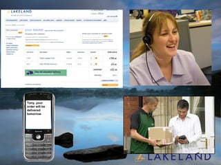 Tony, your order will be delivered tomorrow 