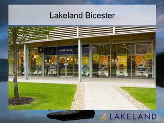 Lakeland Bicester 