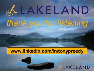 thank you for listening www.linkedin.com/in/tonypreedy 