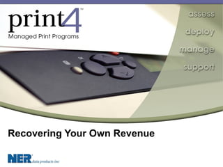 Recovering Your Own Revenue 
