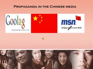 Propaganda in the Chinese media 