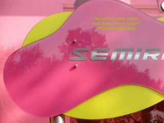 "Nunca bata uma porta;  você pode querer voltar!" --Provérbio Espanhol  