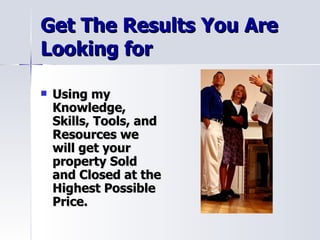 Get The Results You Are Looking for ,[object Object]