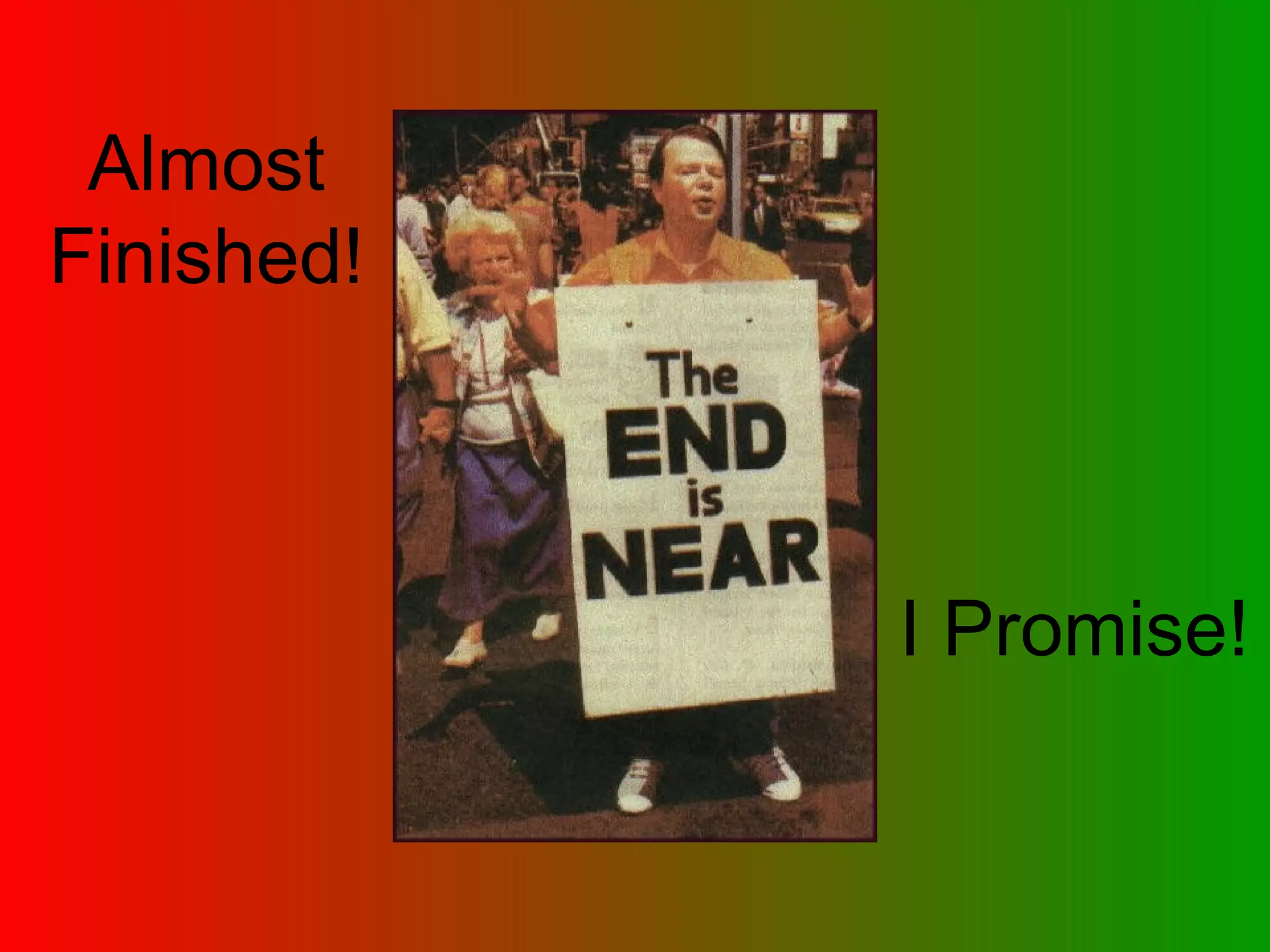 Almost Finished! I Promise! 