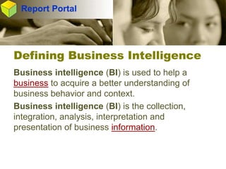 Integrated Business Intelligence and Data Warehouse