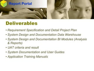 Integrated Business Intelligence and Data Warehouse