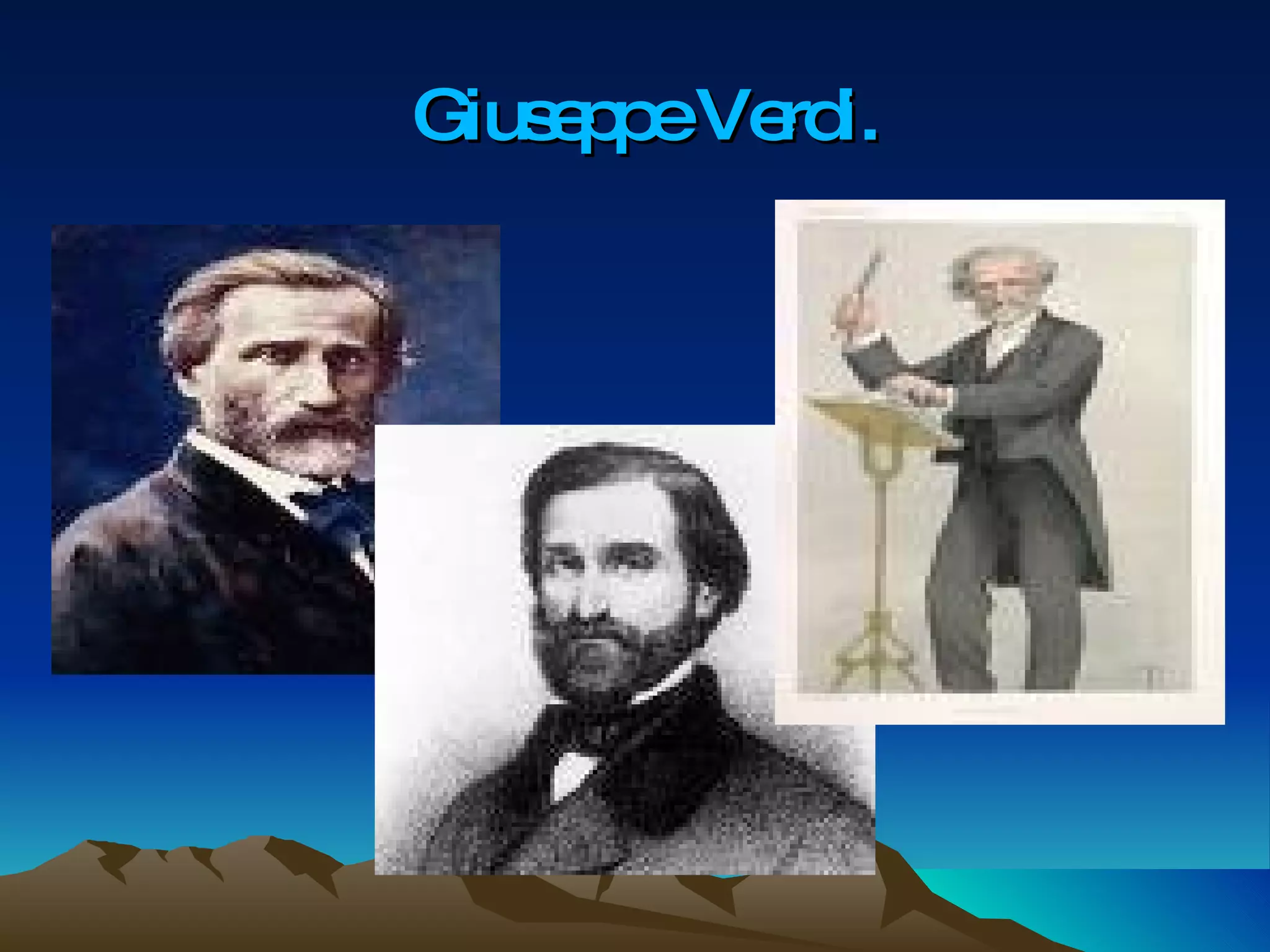 Giuseppe Verdi. 