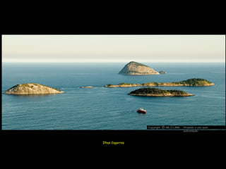 Ilhas Cagarras Copyright  NILO LIMA Proibido o uso sem autorização c O 