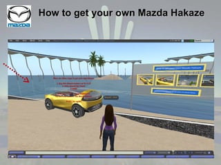 How to get your own Mazda Hakaze 