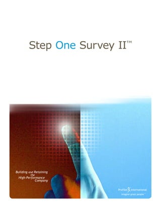 Step One Survey II™
 