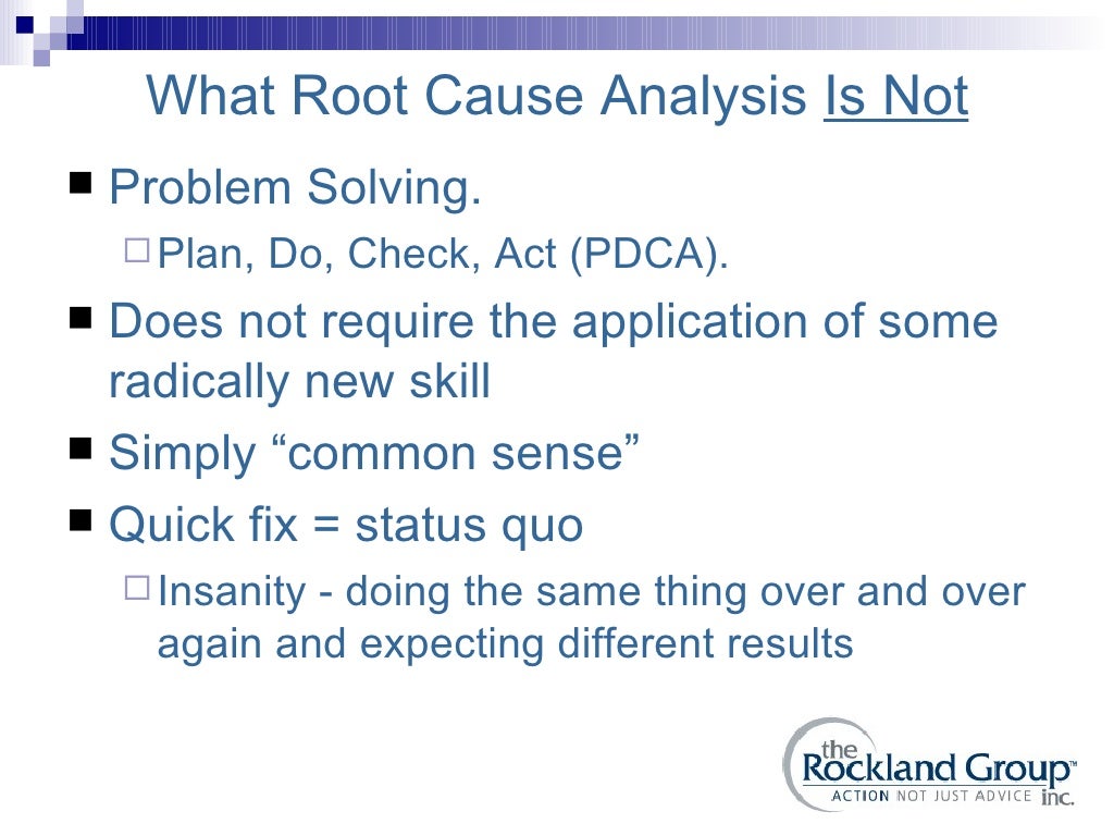 Root Cause Analysis