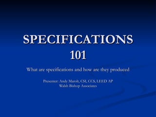 Specifications 101 | PPT