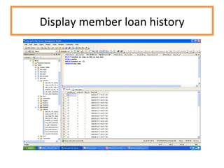 Display member loan history 
