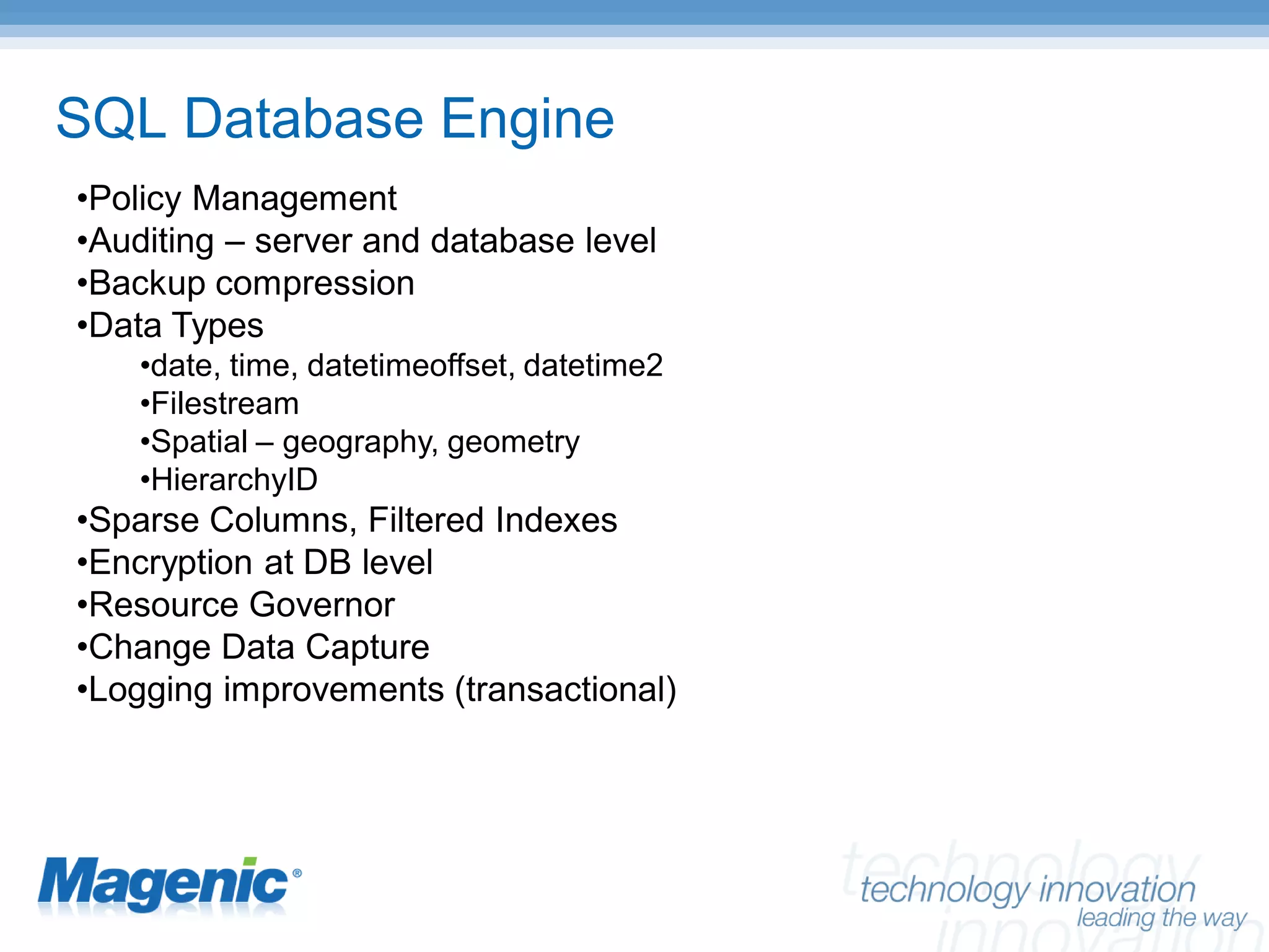SQL Server 2008 New Features