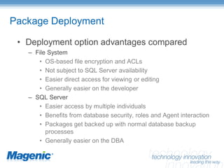 SQL Server Integration Services – Enterprise Manageability