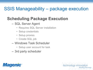 SQL Server Integration Services – Enterprise Manageability