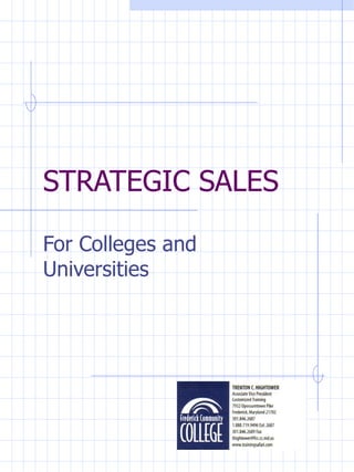 STRATEGIC SALES For Colleges and Universities 