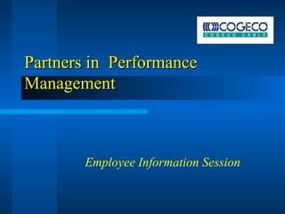 Partners in  Performance Management Employee Information Session 