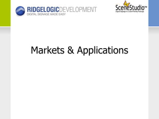 Markets & Applications 