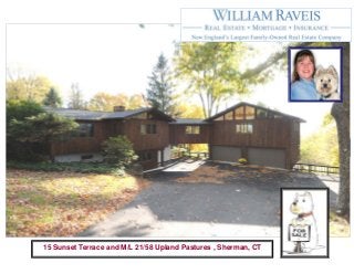 Michelle J. Hansen, Realtor
Cell: 860-305-1291
15 Sunset Terrace and M/L 21/58 Upland Pastures , Sherman, CT
 