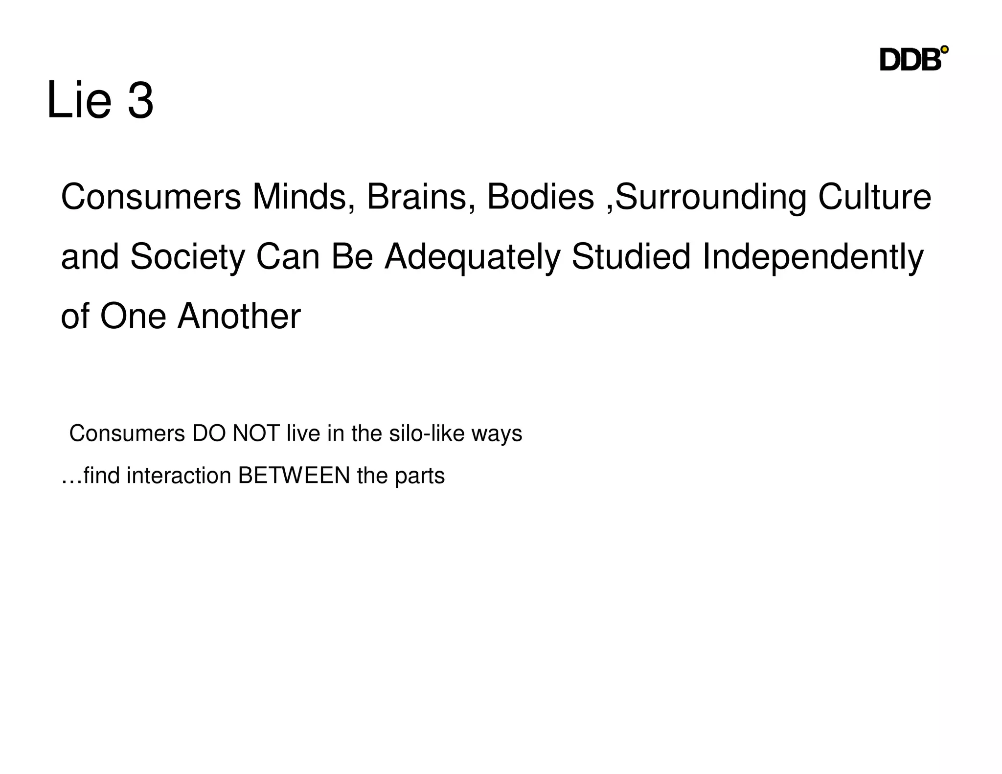 Seeing Things The Consumers Way