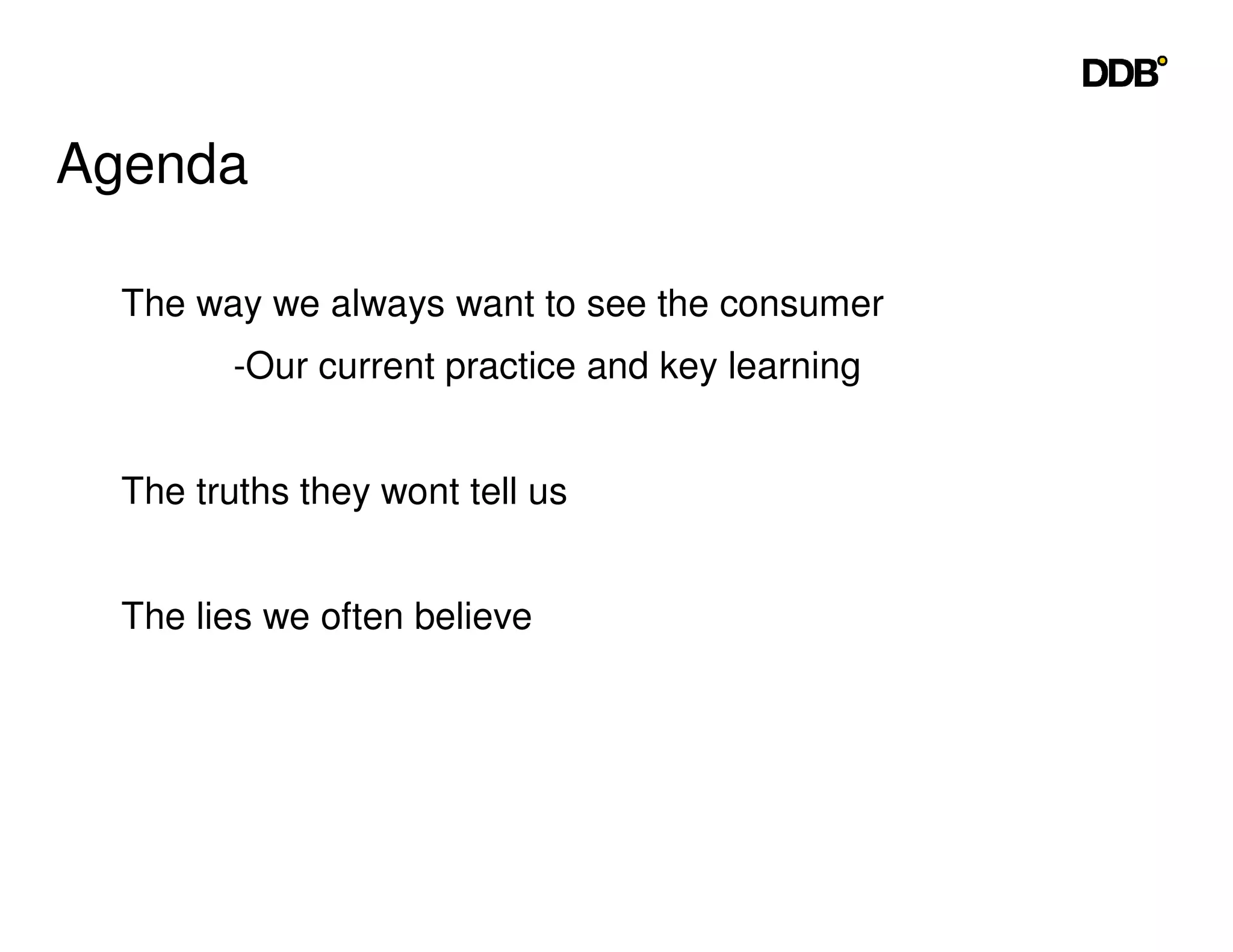 Seeing Things The Consumers Way