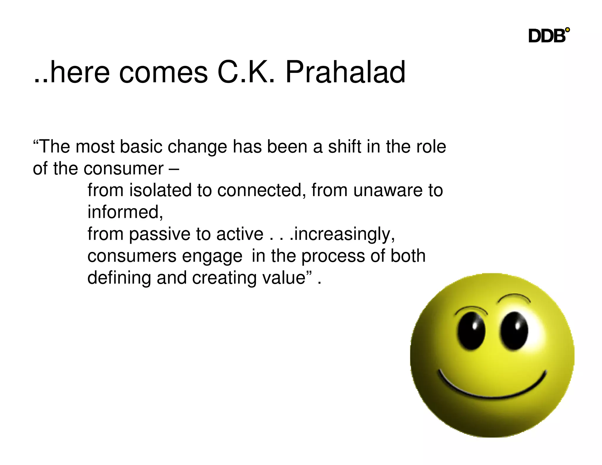 Seeing Things The Consumers Way