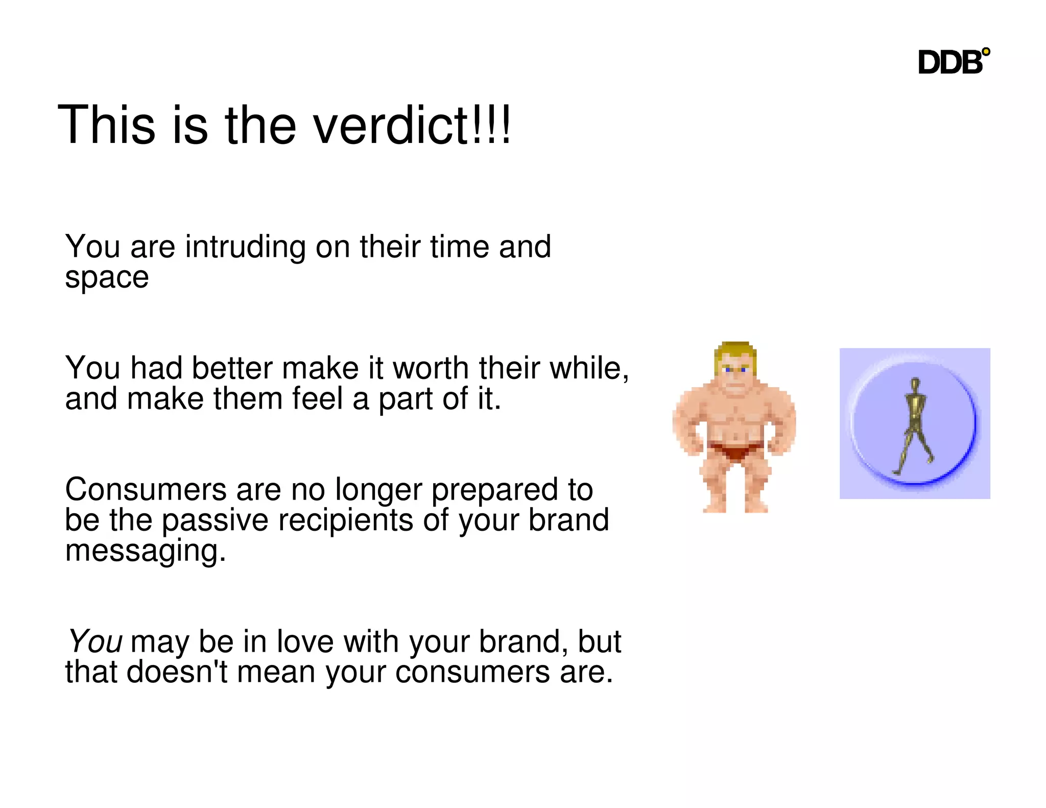 Seeing Things The Consumers Way