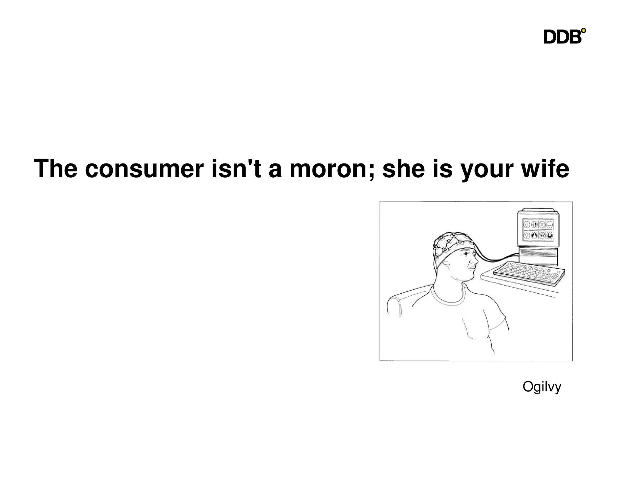 Seeing Things The Consumers Way