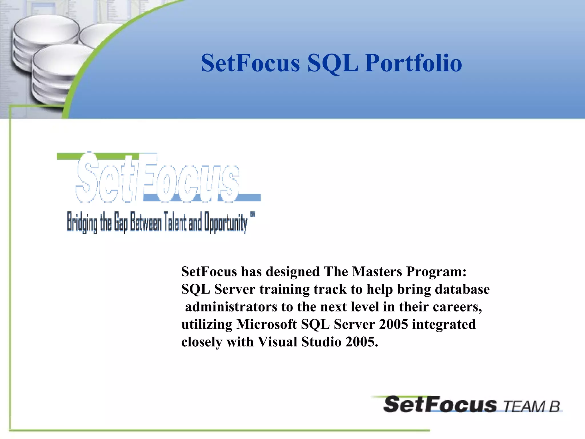 Set Focus SQL Portfolio | PPT