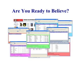 Are You Ready to Believe? 